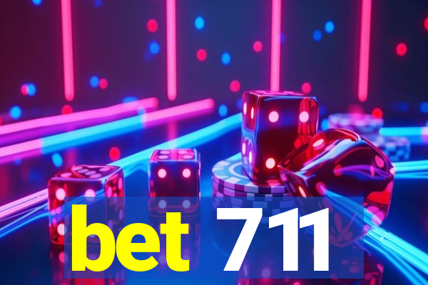 bet 711